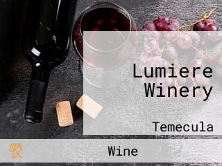 Lumiere Winery