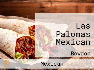 Las Palomas Mexican