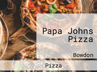 Papa Johns Pizza