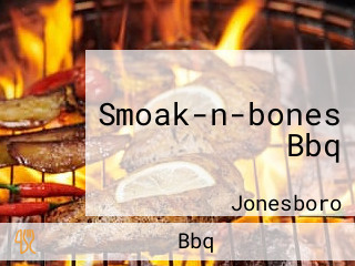 Smoak-n-bones Bbq