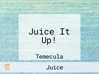 Juice It Up!