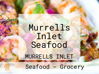 Murrells Inlet Seafood