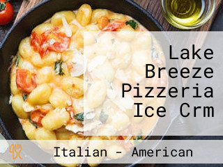 Lake Breeze Pizzeria Ice Crm