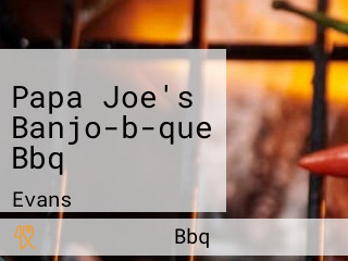 Papa Joe's Banjo-b-que Bbq