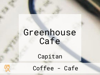 Greenhouse Cafe