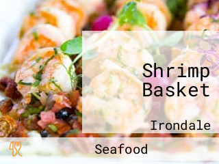 Shrimp Basket