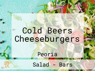 Cold Beers Cheeseburgers