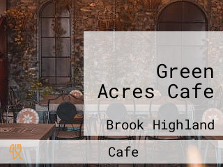 Green Acres Cafe