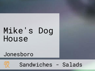 Mike's Dog House