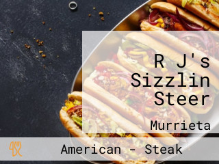 R J's Sizzlin Steer