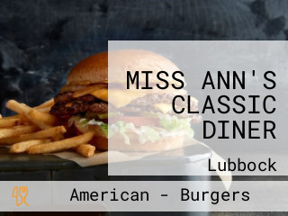 MISS ANN'S CLASSIC DINER