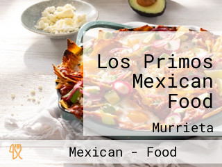 Los Primos Mexican Food