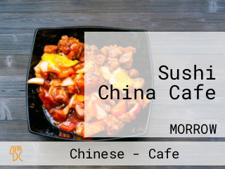 Sushi China Cafe