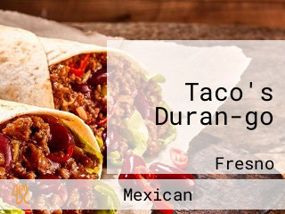 Taco's Duran-go