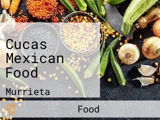 Cucas Mexican Food