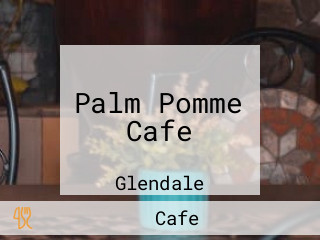 Palm Pomme Cafe