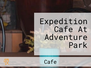 Expedition Cafe At Adventure Park