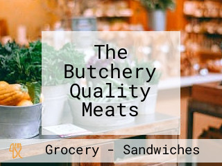 The Butchery Quality Meats