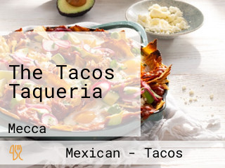 The Tacos Taqueria