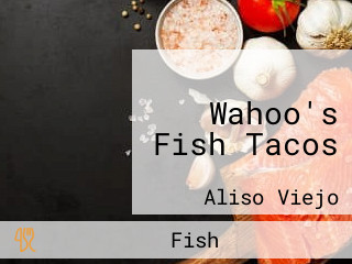 Wahoo's Fish Tacos