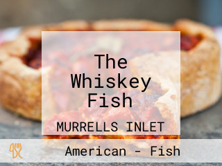 The Whiskey Fish