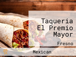 Taqueria El Premio Mayor