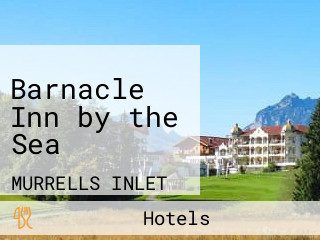 Barnacle Inn by the Sea