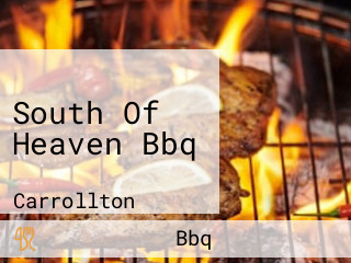 South Of Heaven Bbq