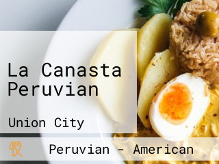 La Canasta Peruvian