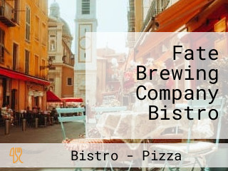 Fate Brewing Company Bistro