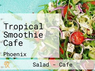 Tropical Smoothie Cafe