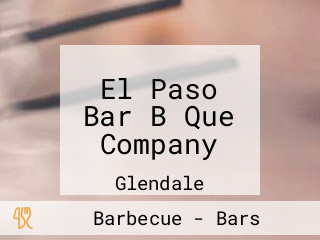 El Paso Bar B Que Company