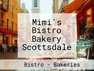 Mimi's Bistro Bakery Scottsdale