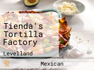 Tienda's Tortilla Factory