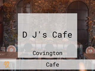 D J's Cafe