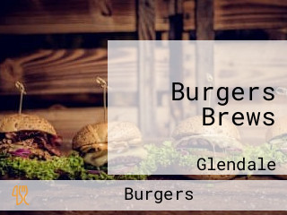 Burgers Brews