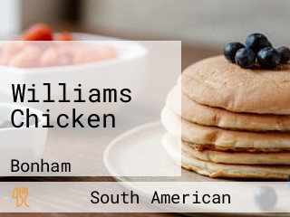 Williams Chicken