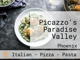 Picazzo's Paradise Valley