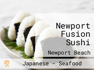 Newport Fusion Sushi