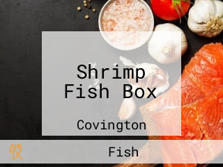 Shrimp Fish Box