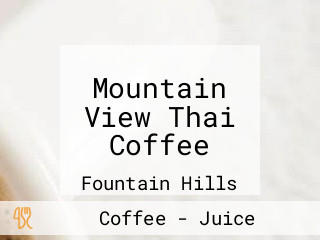 Mountain View Thai Coffee