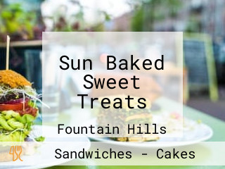 Sun Baked Sweet Treats