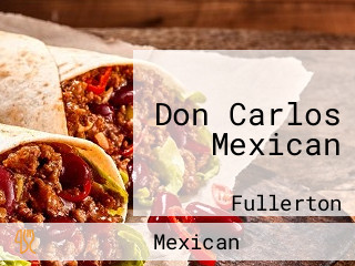 Don Carlos Mexican