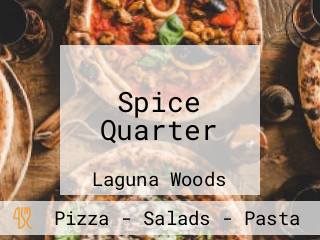 Spice Quarter