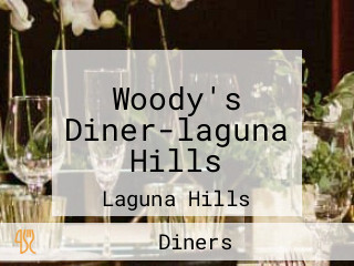 Woody's Diner-laguna Hills