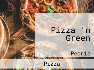 Pizza 'n Green