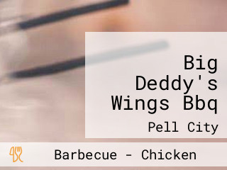 Big Deddy's Wings Bbq