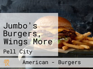 Jumbo's Burgers, Wings More