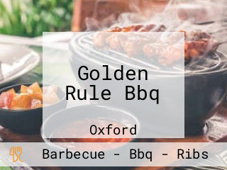 Golden Rule Bbq