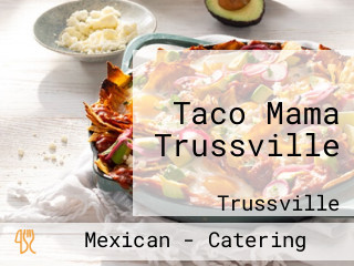 Taco Mama Trussville